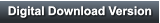 Digital Download Version Digital Download Version